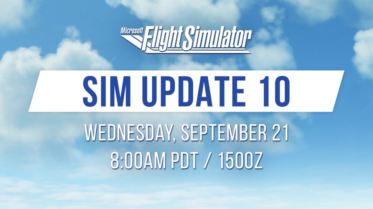 微軟模擬飛行釋出第十版主要更新(Sim Update 10)